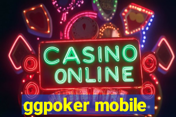 ggpoker mobile